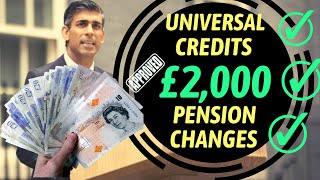 Attention UK Residents! Get the latest updates on Universal Credit, benefits, and pension changes!
