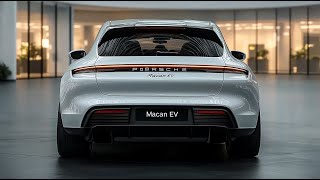 2025新的保时捷Macan EV，改变游戏规则的功能，您不相信