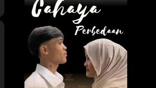 Cahaya Perbedaan - Short Film Kelompok 2 XI 9 Present