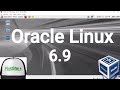 Oracle Linux Server 6.9 Installation + Guest Additions on Oracle VirtualBox [2017]