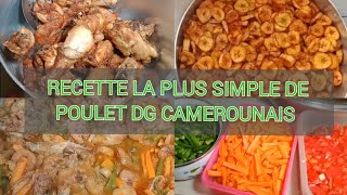 RECETTE DE POULET DG SIMPLE FACILE ET SUCCULENT/CUISINE DU CAMEROUN #pouletdg #Cameroun #cookwithme