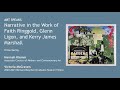 Art Speaks: Narrative in the Work of Faith Ringgold, Glenn Ligon, and Kerry James Marshall