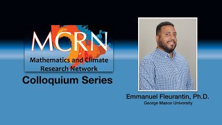 MCRN Colloquium with Emmanuel Fleurantin, Sept 23rd, 2024