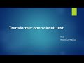 Transformer open circuit test