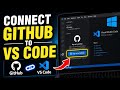 How to connect GitHub to VS Code and authenticate in Windows - Detailed Guide