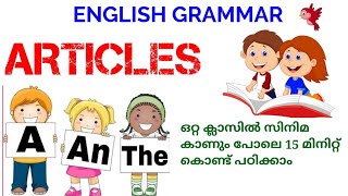 ARTICLES(A, An, The) ഒറ്റ ക്ലാസിൽ പഠിക്കാം|| English Grammar|| Future College Online