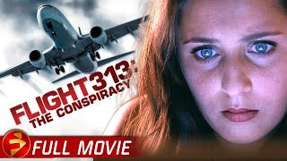 FLIGHT 313: THE CONSPIRACY | Free Full Thriller Movie | Marina Sirtis, Stephen Tompkinson