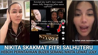 HEBOH !! NIKITA SKAKMAT FITRI RAZAMAN PERINTAHKAN BUZER SERANG HOTMAN \u0026 NIKITA