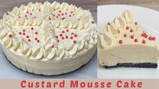 Custard Mousse Cake ~ Vanilla Custard Mousse Cake