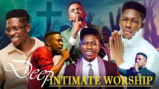Non-Stop Worship Songs with Minister GUC, Moses Bliss, Mercy Chinwo - Soaking Deep Worship Songs