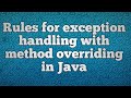 Rules for exception handling with method overriding in Java