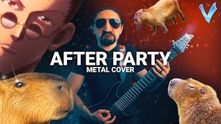 Okay I Pull Up but it's a Metal Song (After Party Cover by Little V)