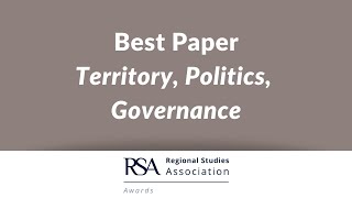 2023 Territory, Politics, Governance Best Paper