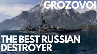 Grozovoi - The Best Tier X Russian Destroyer