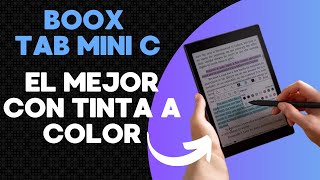 Boox Tab Mini C: ¡EL MEJOR TABLET CON EINK A COLOR!