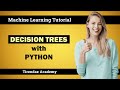 DECISION TREES ANALYSIS with SCIKIT LEARN 🔥 Python Machine Learning Tutorial