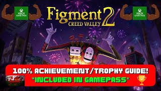 Figment 2: Creed Valley - 100% Achievement Guide! *With ALL Memory Shards* (Included In Gamepass)