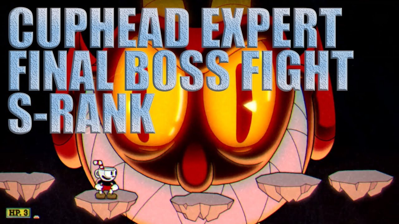 Cuphead Expert Difficulty Final Boss Fight S-Rank - YouTube