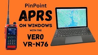 PinPoint APRS on Windows with the Vero VR-N76