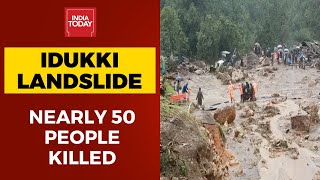 Kerala: Nearly 50 People Killed In Idukki Landslide, 12 Others Rescued So Far