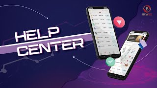 BCWEX App Tutorial｜Help Center