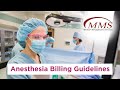 Anesthesia Billing Guidelines