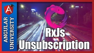 💥 RxJs Unsubscription - Cancelling HTTP Requests
