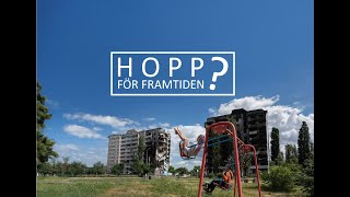 Hopp för framtiden? Framtidsspaning gobalt/Sverige och hopp/resiliens