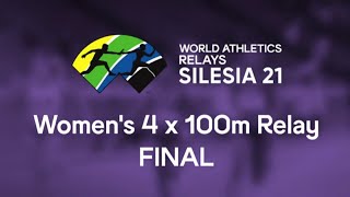 Women's 4x100 Relay Final || World Athletics 2021