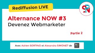 [Apprentissage Now #3] Devenez Webmarketer