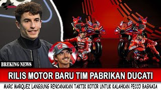 SADIS ❗ BARU RILIS MOTOR BARU, RENCANA KOTOR MARC MARQUEZ DEMI KALAHKAN FRANCESCCO BAGNAIA TERUNGKAP