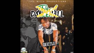 Deizzle - This a dancehall