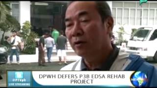 NewsLife: DPWH defers P3B EDSA rehab project || Jun. 24, 2015