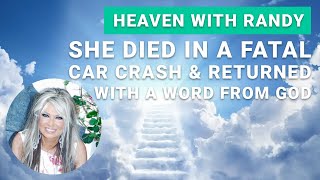 Near Death Experience I She Died In a Fatal Car Crash \u0026 Returned With A Word From God - Ep. 31