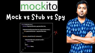Mockito: Mock vs Stub vs Spy