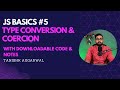 Learn JS Type Conversion/Coercion with Examples easily. (Hindi)