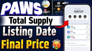 PAWS Listing Date \u0026 Price | PAWS Coin Total Supply Extra Token | Paws Airdrop Token Withdrawal