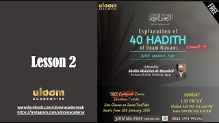 Explanation of 40 Hadeeth (Imam Nawawi) Level-4  - Lesson 2