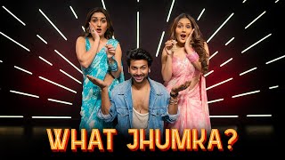 What Jhumka |Rocky and Rani|Sharma Sisters|Tanya Sharma|Krittika M Sharma #ranveersingh  #aliabhatt