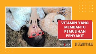 VITAMIN APA SAJA YANG BISA MENINGKATKAN IMUNITAS || After Sale PAKET ANTIOKSIDANT