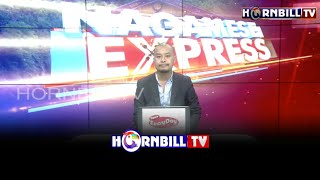 HORNBILLTV NAGAMESE EXPRESS | 24th DECEMBER