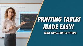 Print Multiplication Table in Python Using While Loop | Python Basics for Beginners