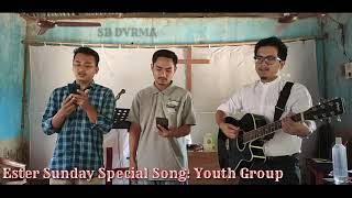 Easter Sunday Special Song By Youth Group // O Bugra Nini Hamari  // SB DVRMA