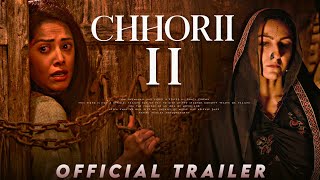 CHHORII 2 Official trailer : first look | Nushrratt Bharuccha, Chhorii 2 movie trailer, Vishal Furia