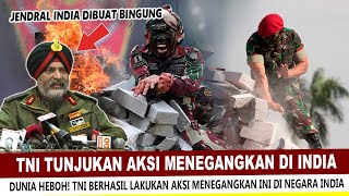 TNI UNJUK AKSI MENEGANGKAN DI INDIA ! SAMPAI MILITER DUNIA KATAKAN INI KE INDONESIA