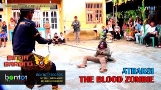 ATRAKSI THE BLOOD ZOMBIE - ZOMBIE - SINGA BARONG (SHOW TEGAL PELEM DRUNTEN KULON) - BONTOT RECORDS