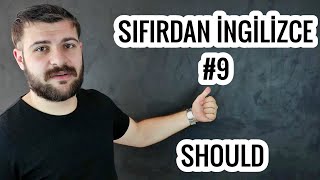 FK LANGUAGE SIFIRDAN İNGİLİZCE DERS #9 -SHOULD