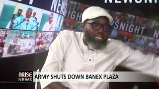 Banex Plaza Saga: The Earlier the President Calls the Army to Order, the Better for Us -Opara