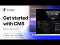 Framer Tutorial: CMS for Beginners | Part 1: Understanding the Basics