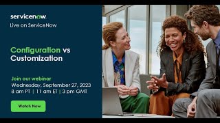 Configuration vs Customization